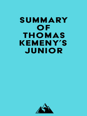 cover image of Summary of Thomas Kemeny's Junior